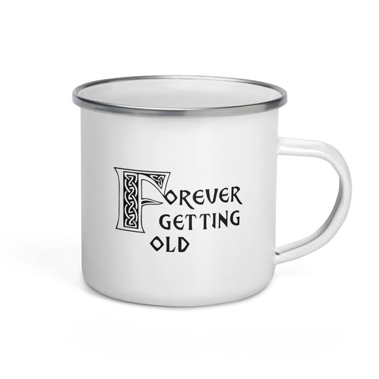 Forever Getting Old Mug